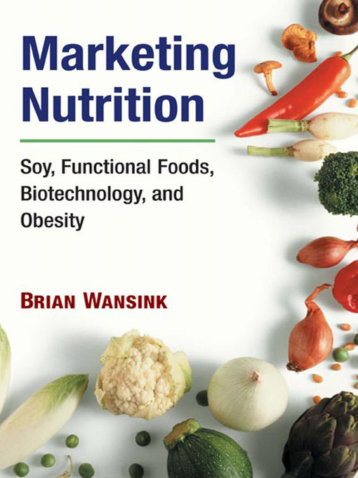 Title details for Marketing Nutrition by Brian Wansink - Available